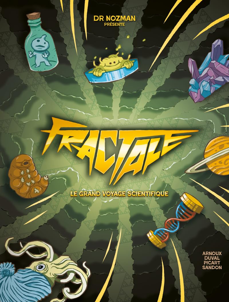 Fractale - Le Grand Voyage Scientifique 9782494705142