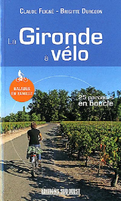 Gironde A Velo (La) 9782817701943