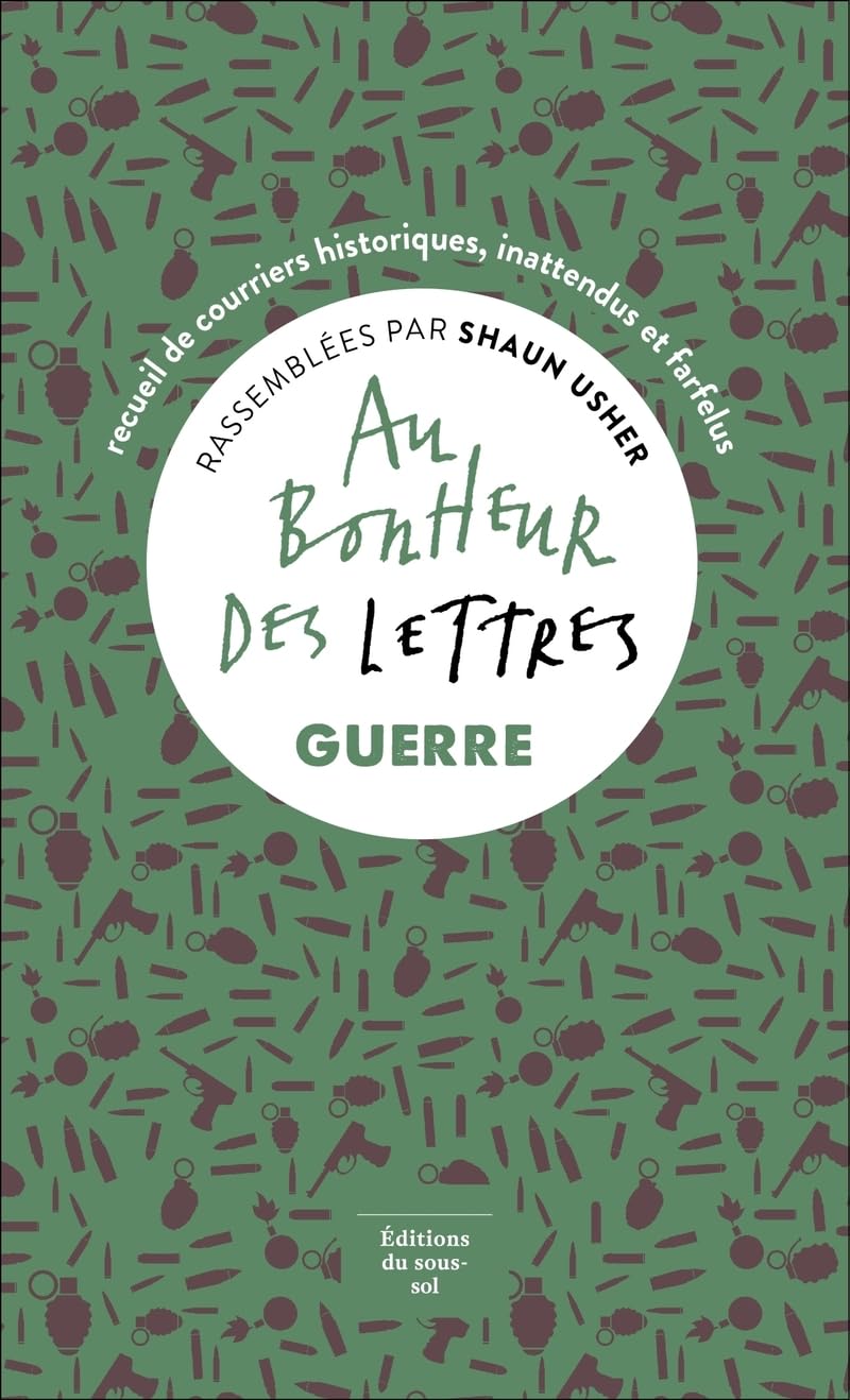 Au bonheur des lettres: Guerre 9782364685147