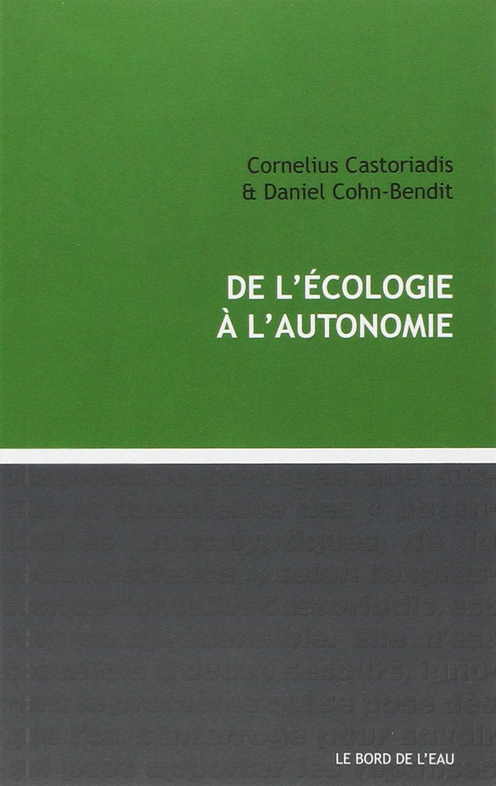 De l'écologie à l'autonomie 9782356872920
