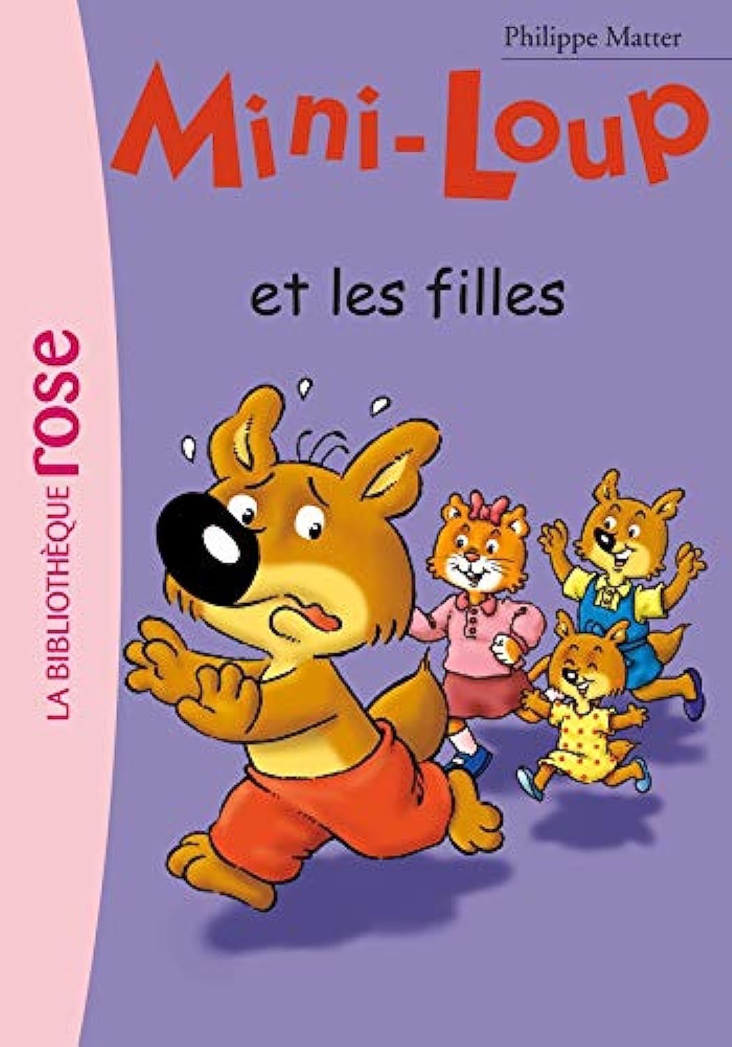 Mini-Loup 09 - Mini-Loup et les filles 9782012010017