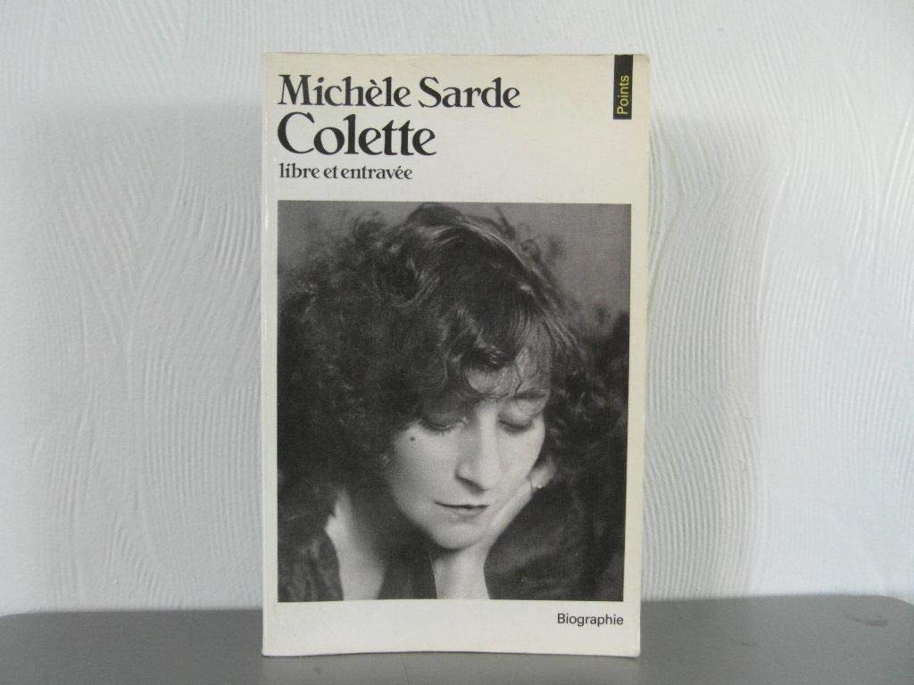 Colette, libre et entravée 9782020069090