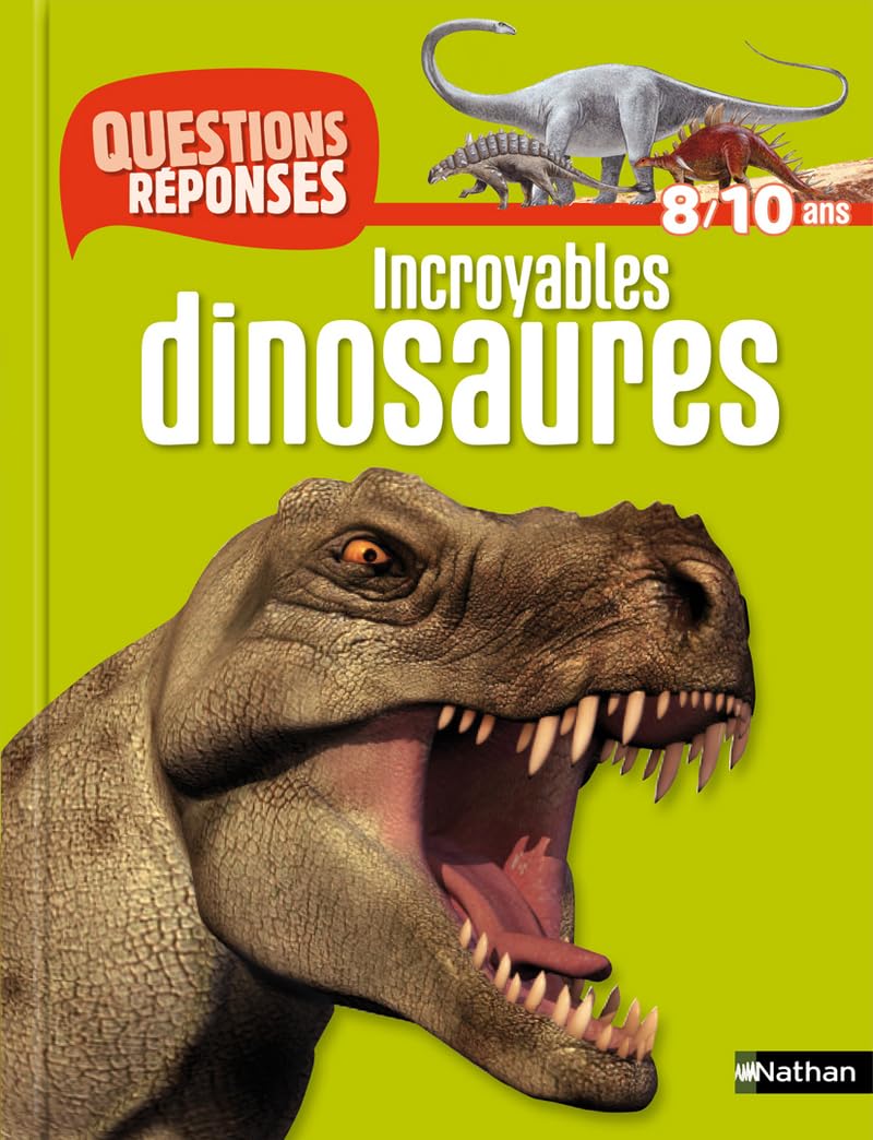 N01 - INCROYABLES DINOSAURES 9782092534434
