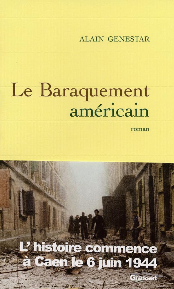 Le baraquement américain 9782246535713