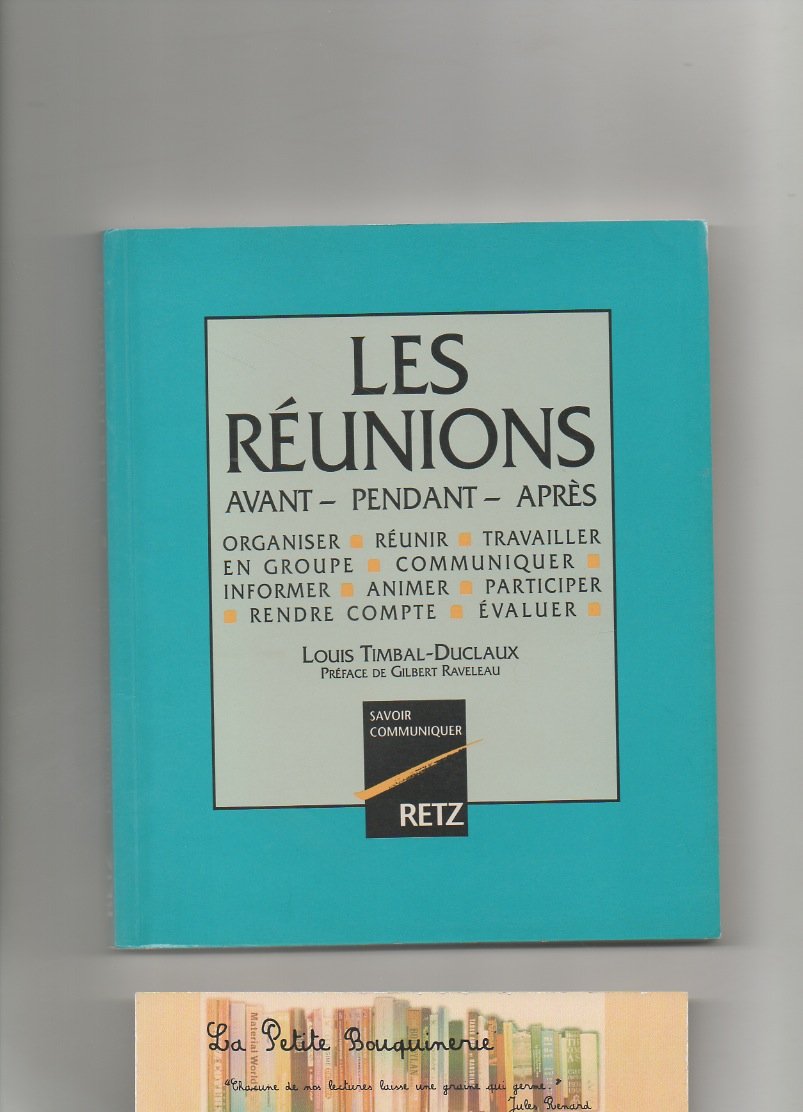 Les réunions : Avant, pendant, après 9782725612867
