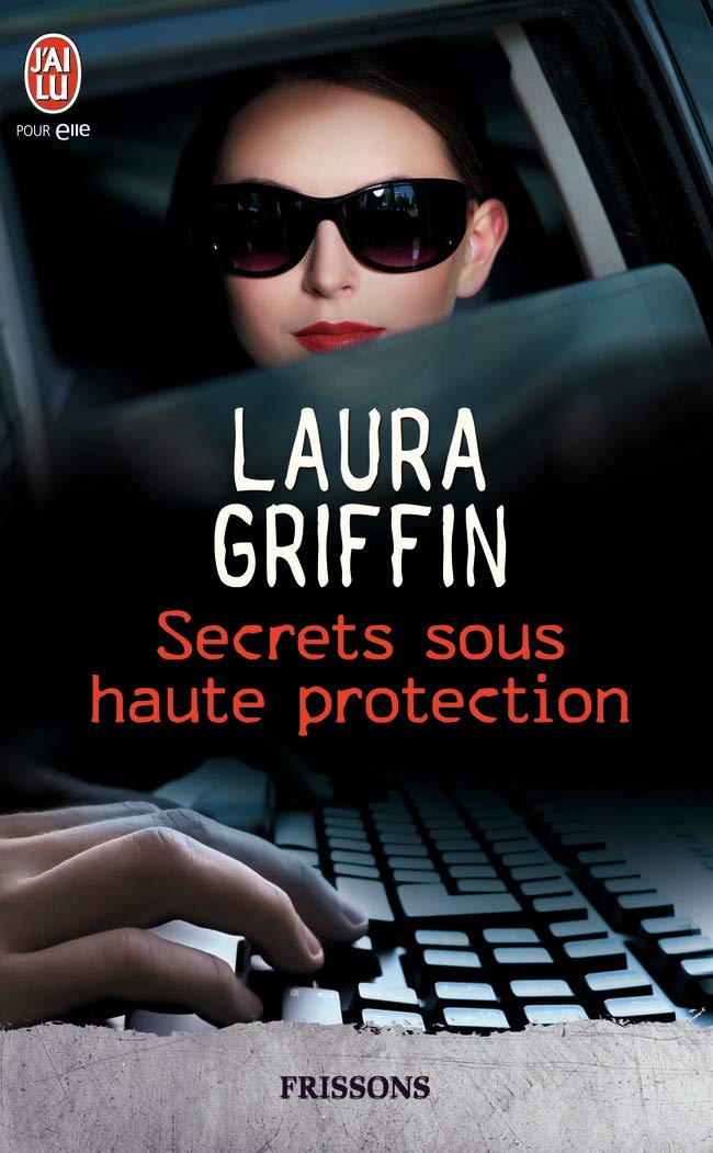 Secrets sous haute protection 9782290038338