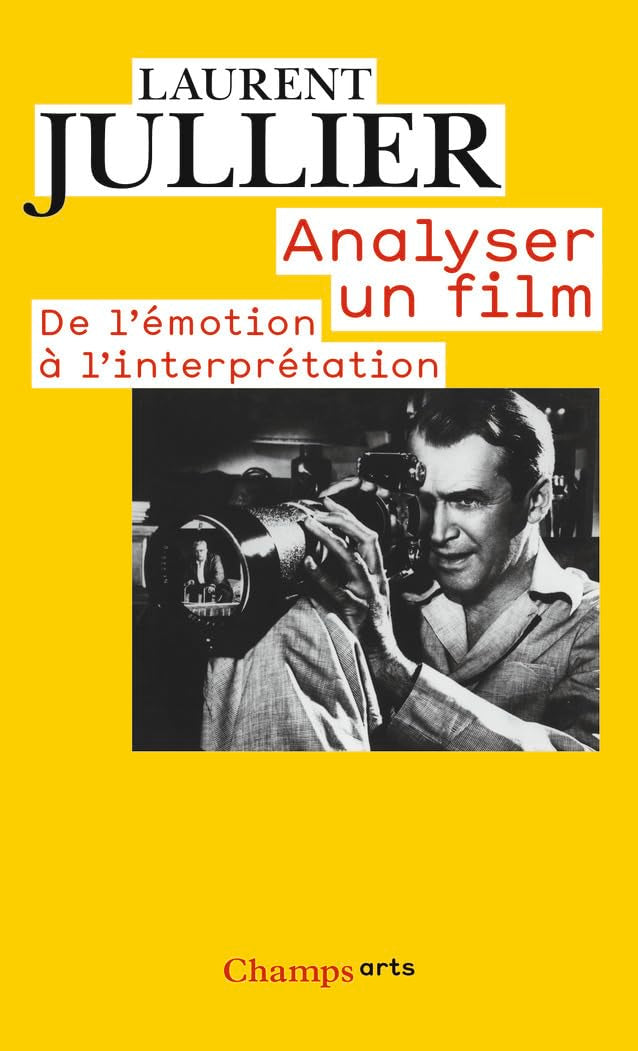 Analyser un film: De l'émotion à l'interprétation 9782081249615