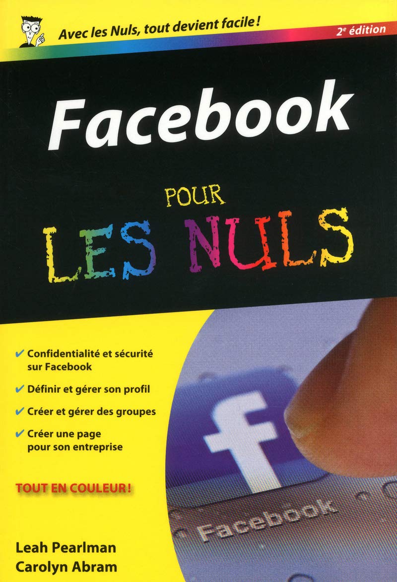 Facebook 2e Poche pour les Nuls 9782754052450