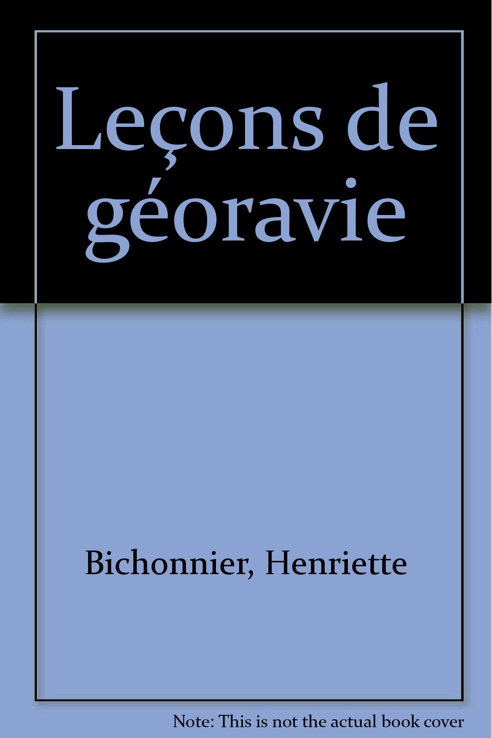 Leçons de géoravie 9782070582365