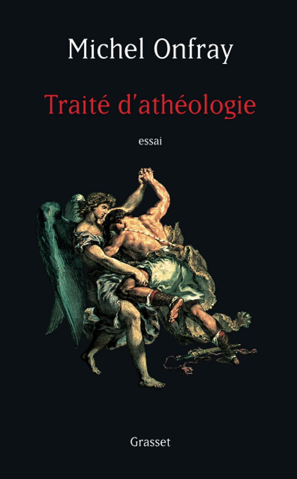 Traité d'Athéologie 9782286000967