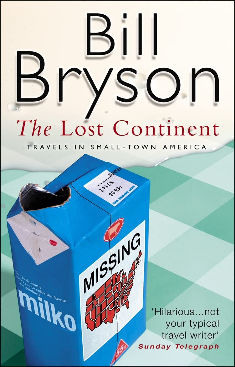 The Lost Continent: Travels in Small-Town America 9780552998086