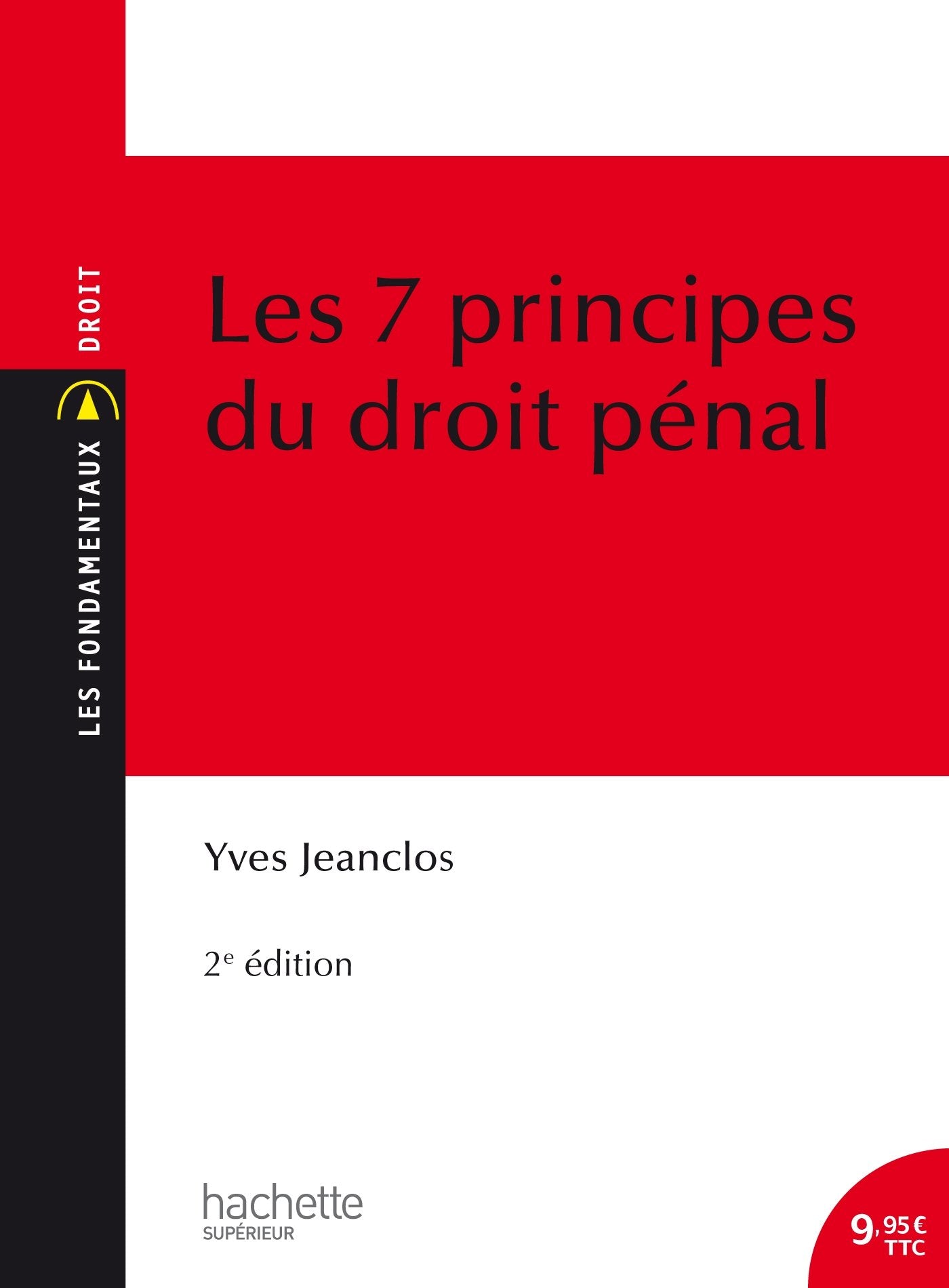 Les 7 principes du droit pénal 9782017009702