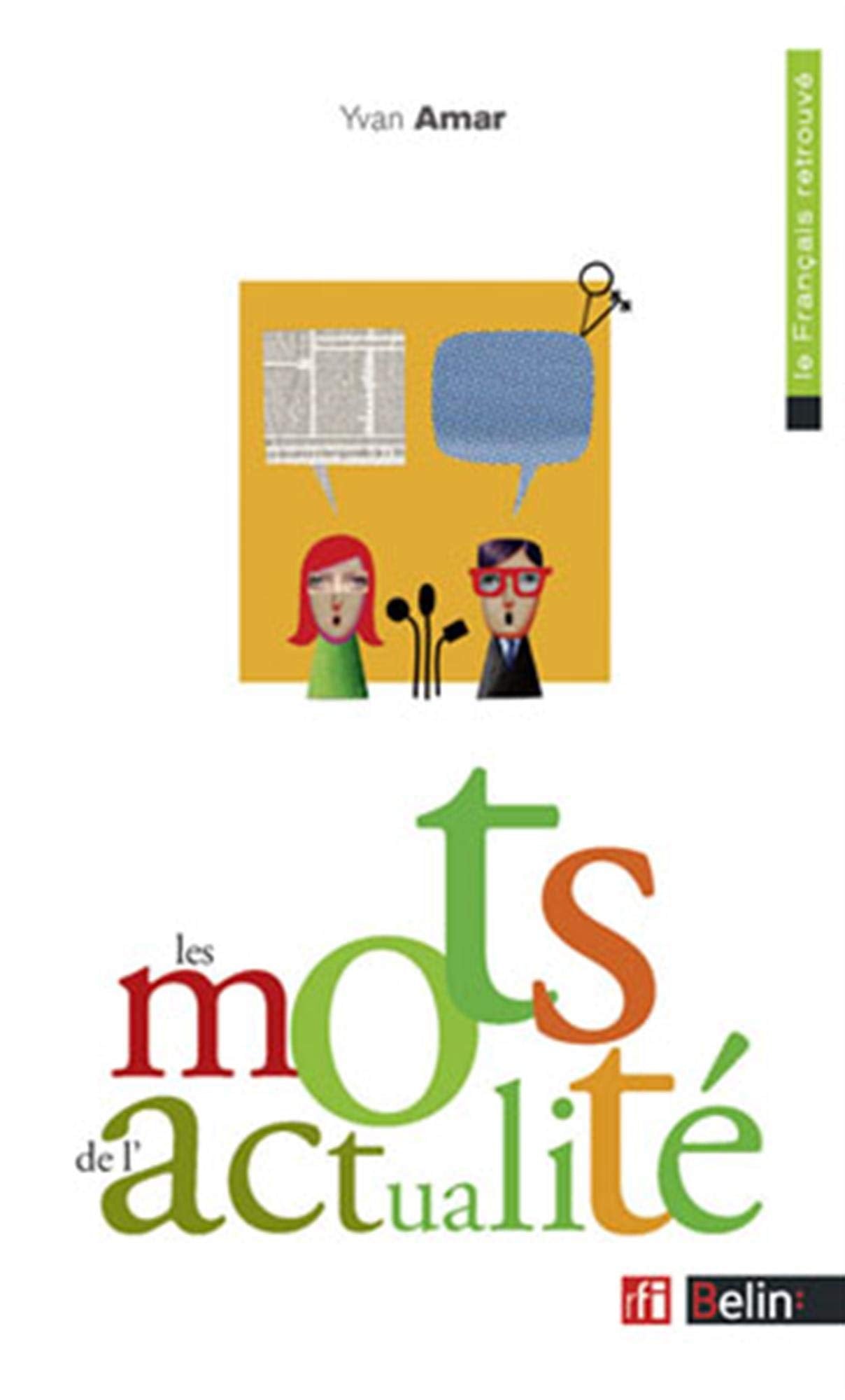 Les mots de l'actualité 9782701153926