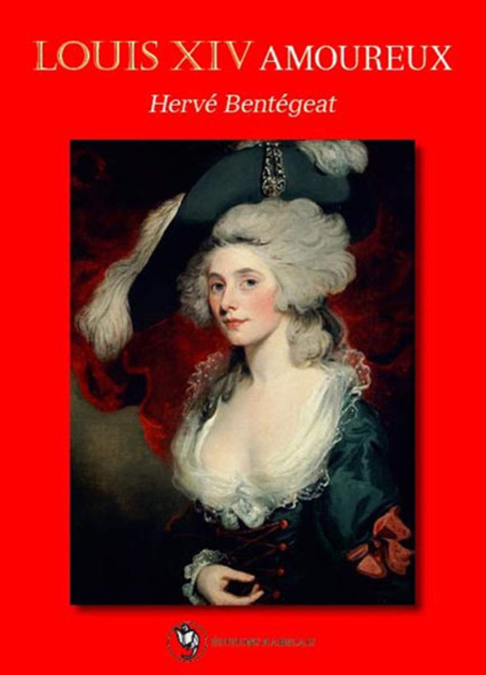 Louis XIV Amoureux 9782375690031