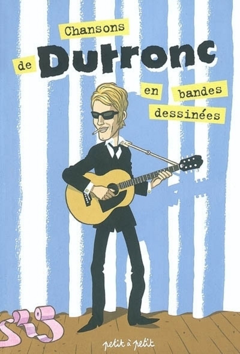 Chansons de Dutronc en bandes dessinées 9782914401944