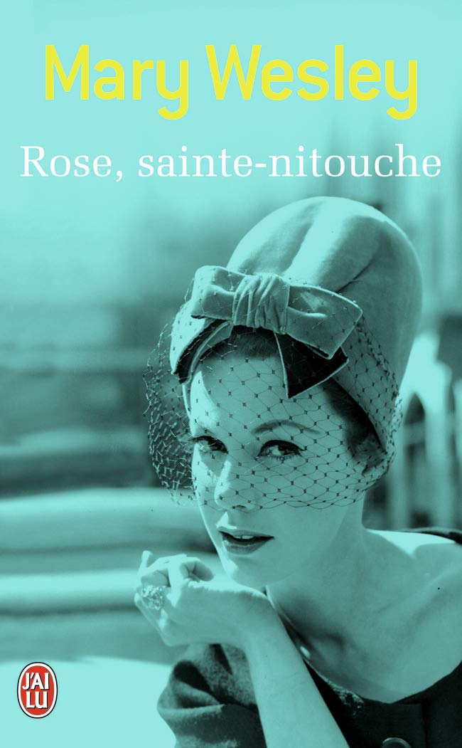 Rose, sainte-nitouche 9782290021767