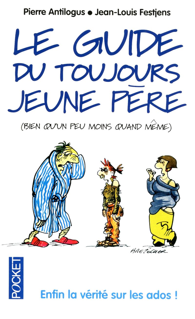Le guide du toujours jeune père 9782266221122