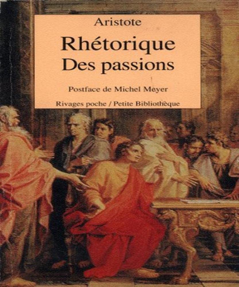 La rhétorique - des passions 9782869304444