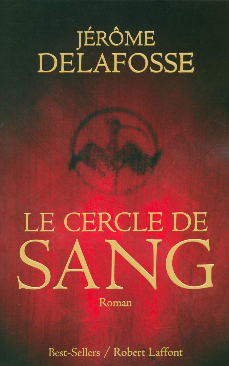Le Cercle de sang 9782221100271