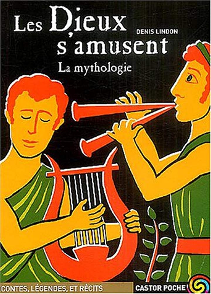 Les dieux s'amusent 9782081625983