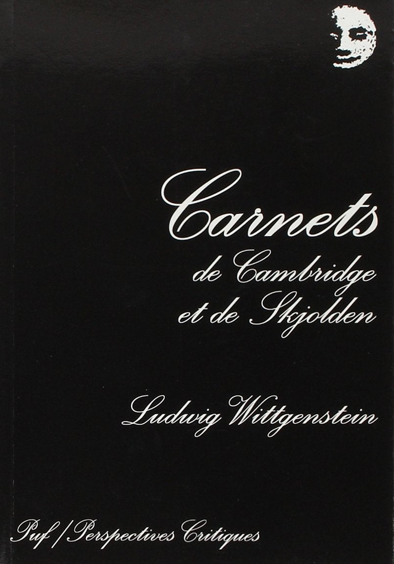 Carnets de Cambridge et de Skjolden: 1930-1932 et 1936-1937 9782130499183