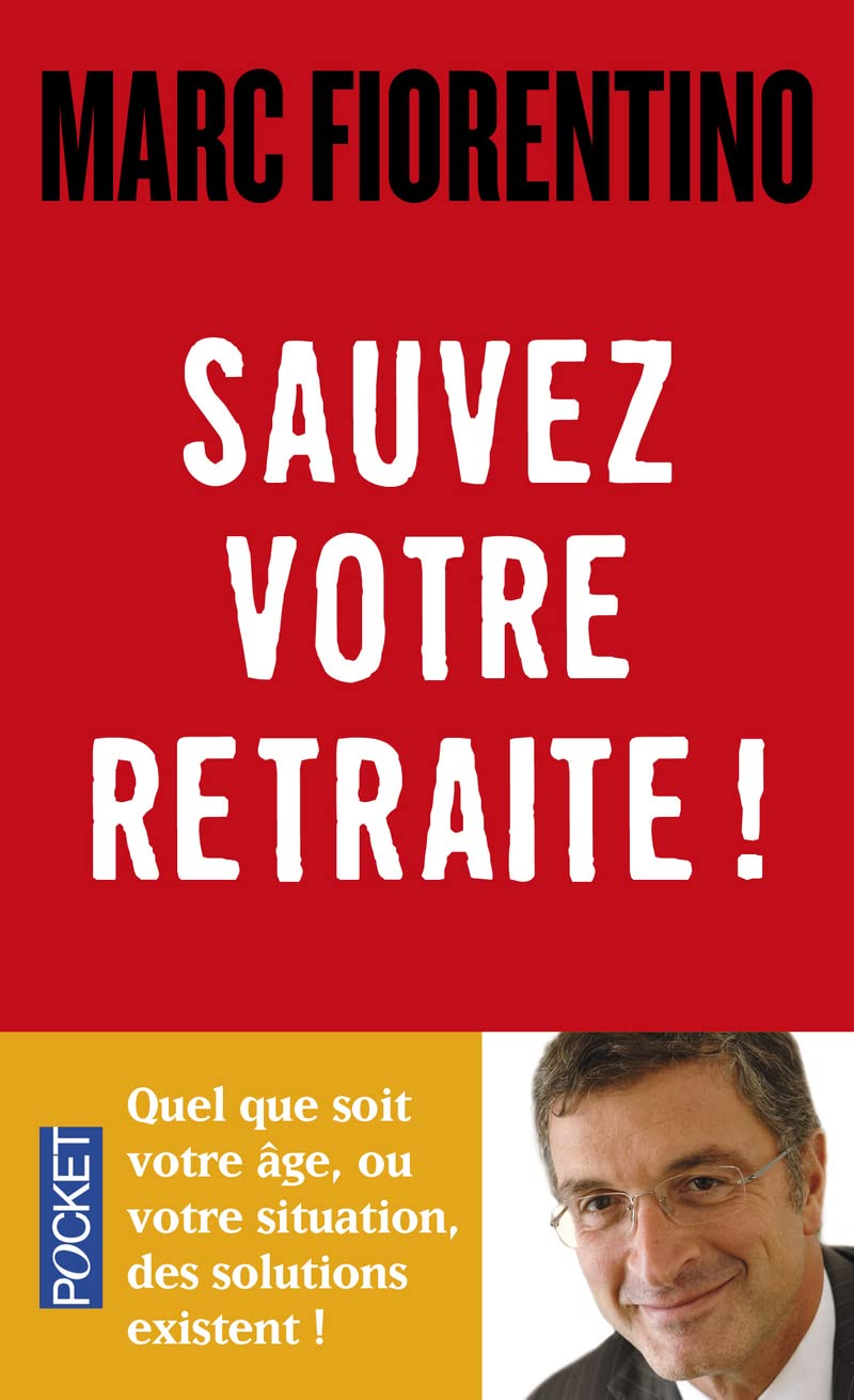 Sauvez votre retraite ! 9782266245418