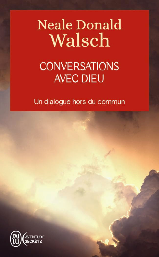 Conversations avec Dieu - Un dialogue hors du commun (Tome 1): Un dialogue hors du commun 9782290338049
