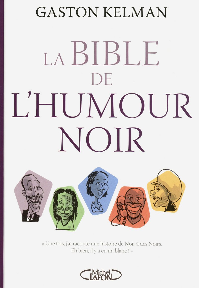 La bible de l'humour noir 9782749916095