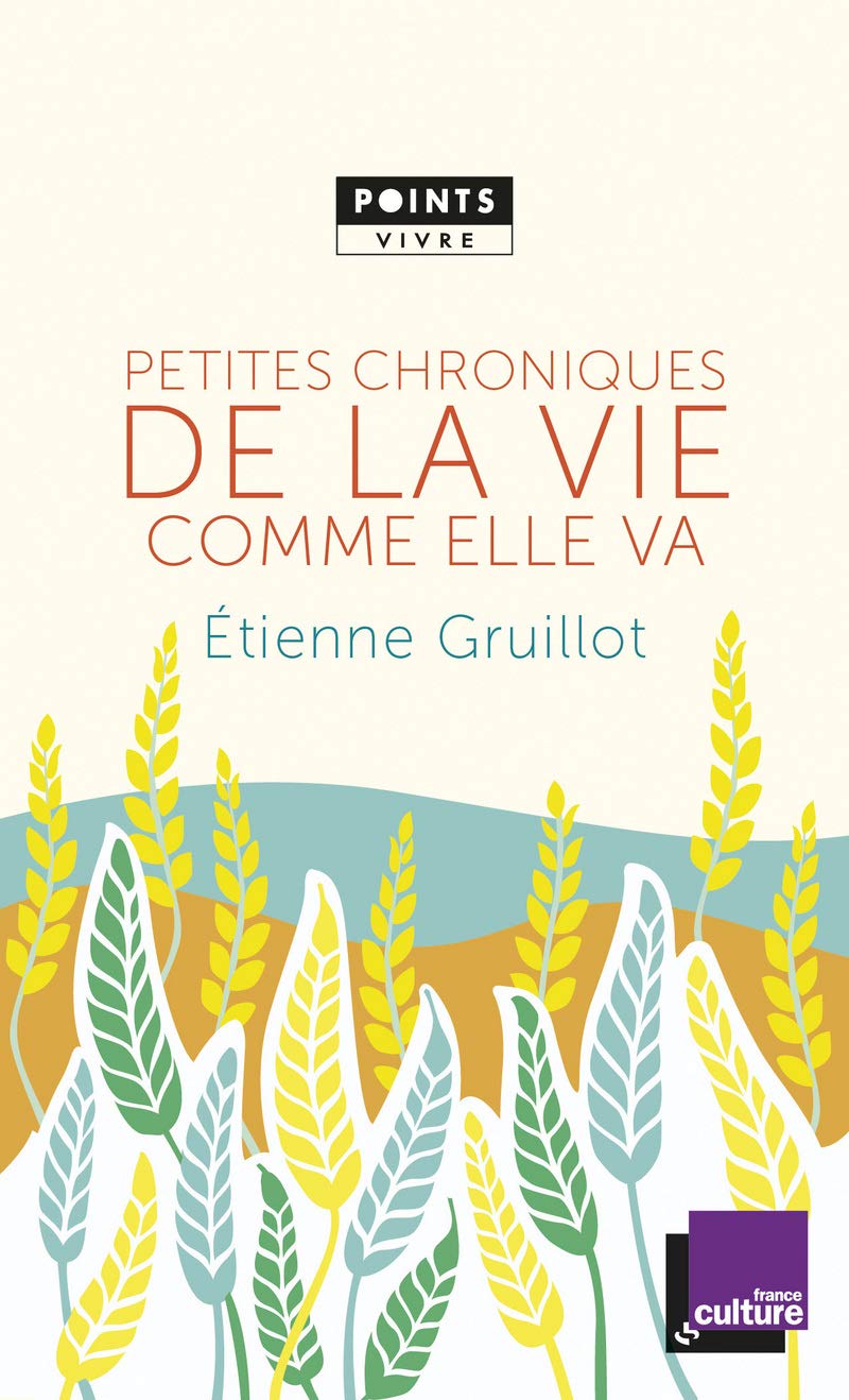 Petites chroniques de la vie comme elle va 9782757863701