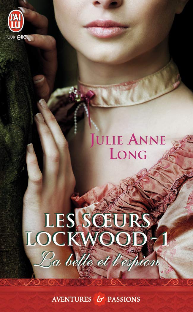 Les sœurs Lockwood, 1 : La belle et l'espion 9782290038253