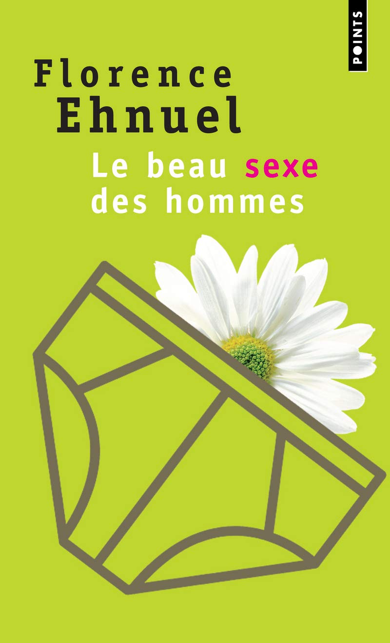 Le Beau Sexe des hommes 9782757814291