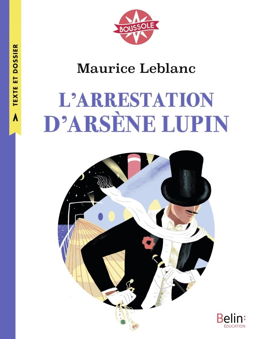 L'arrestation d'Arsène Lupin: Boussole Cycle 3 9791035820831