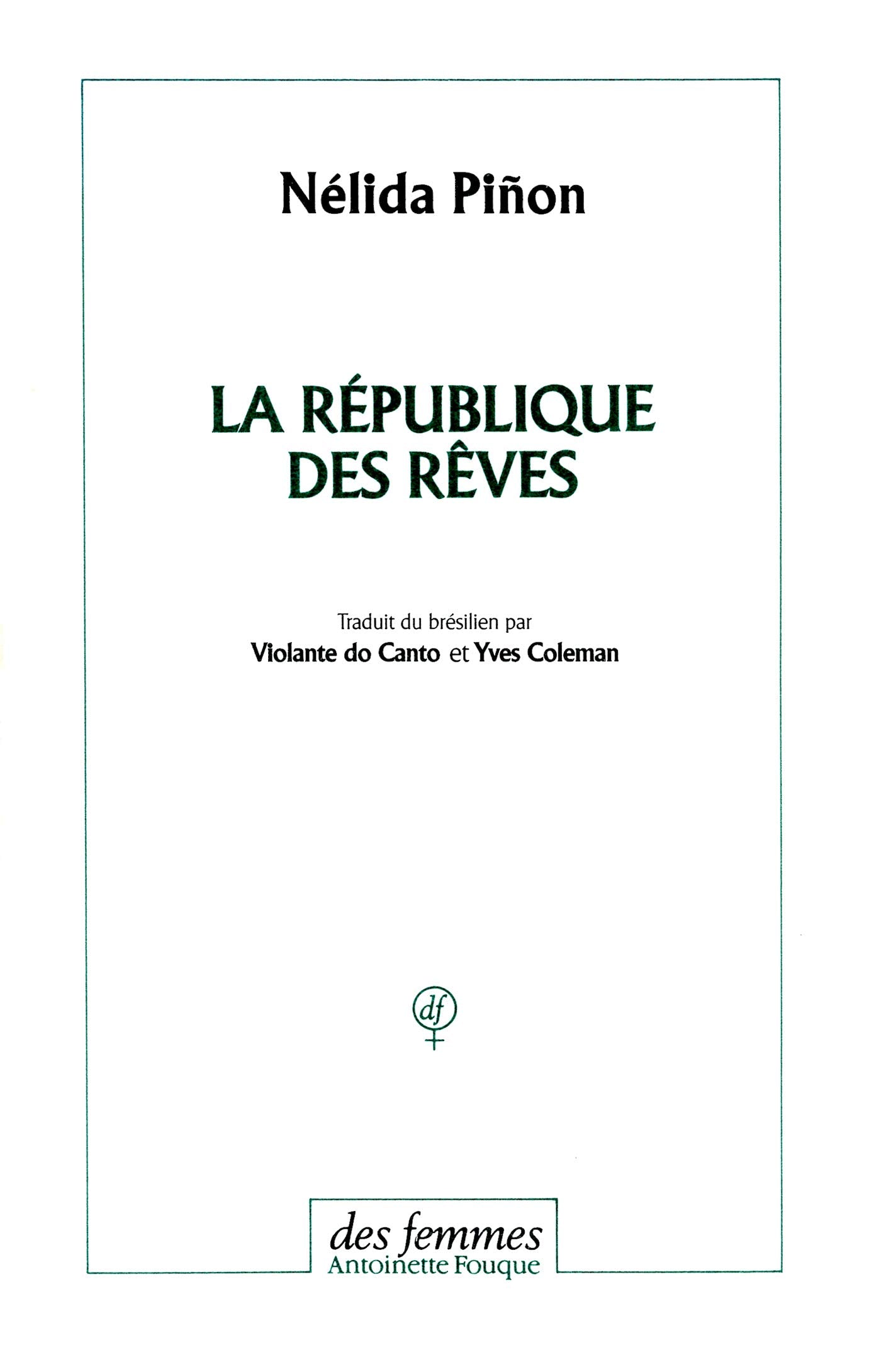 La République des rêves 9782721003195