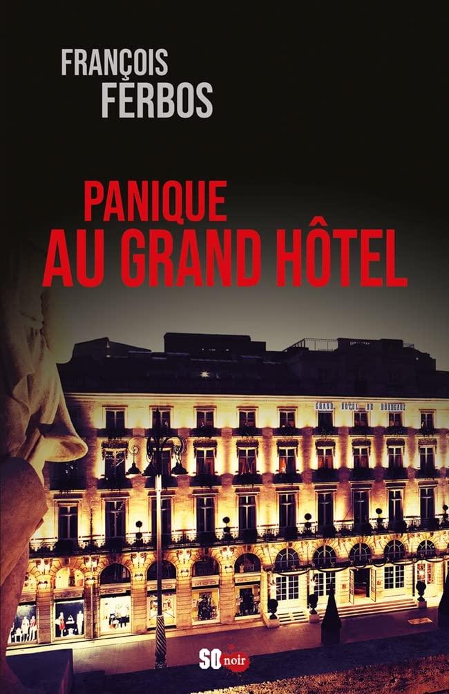 PANIQUE AU GRAND HâTEL 9782817708560