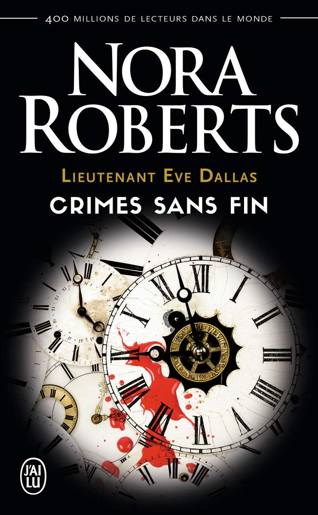 Lieutenant Eve Dallas - Crimes sans Fin 9782290126103
