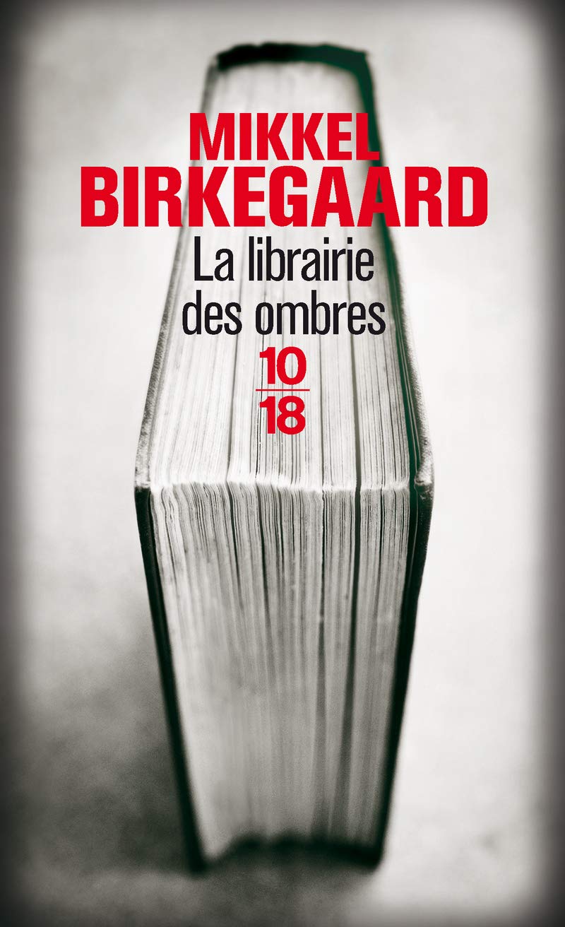 La librairie des ombres 9782264052407