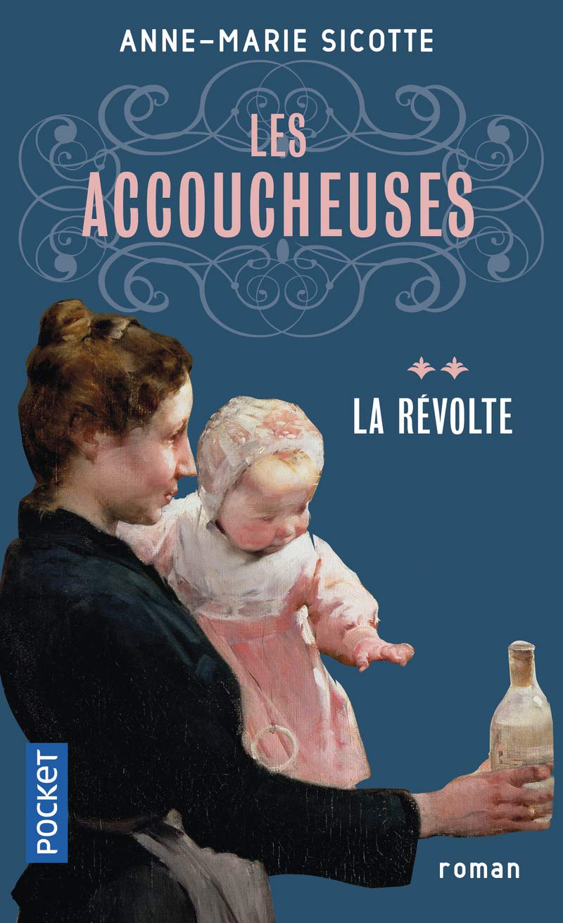 Les Accoucheuses, tome 2 : La révolte 9782266247245
