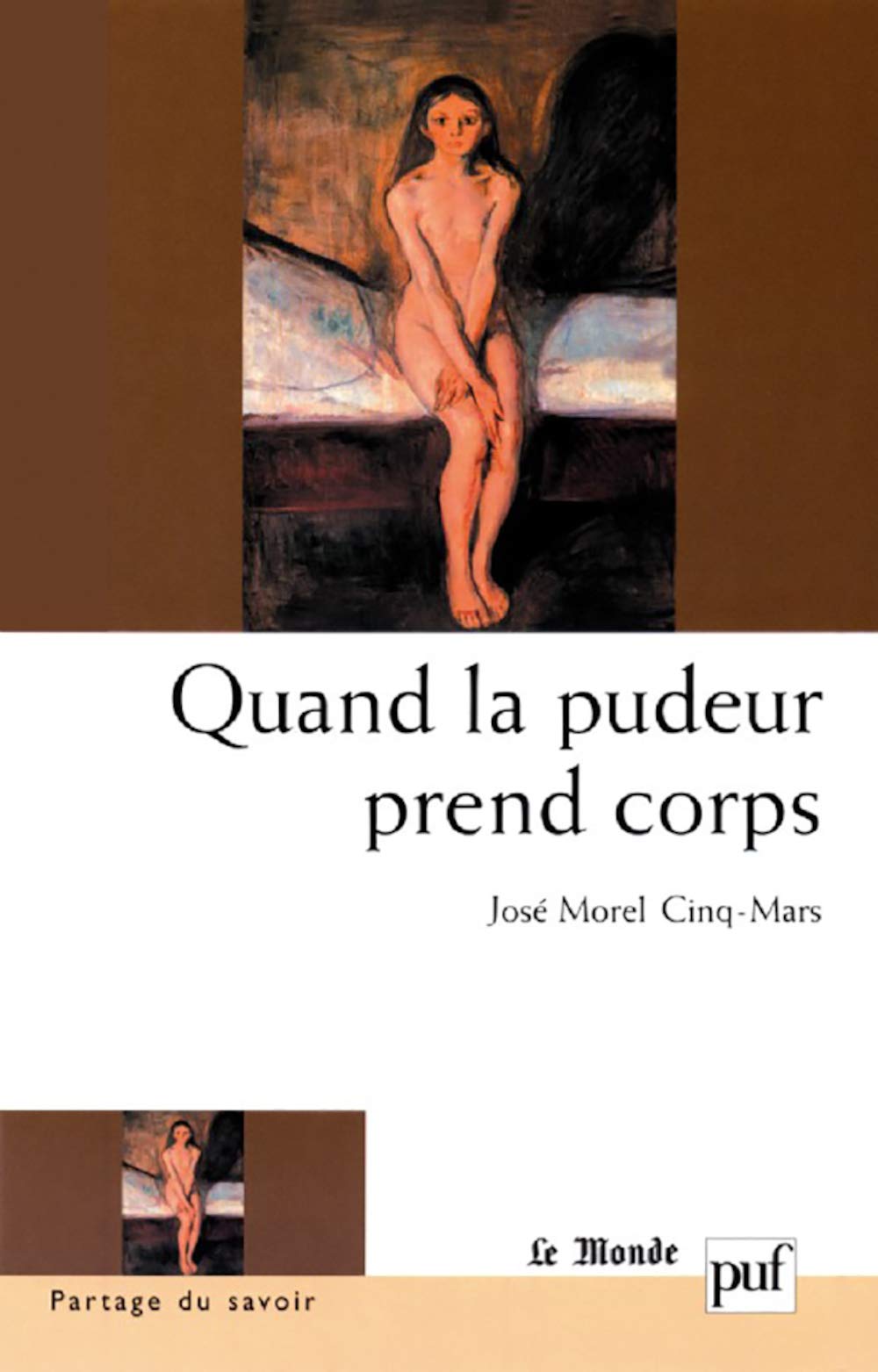 Quand la pudeur prend corps 9782130532132