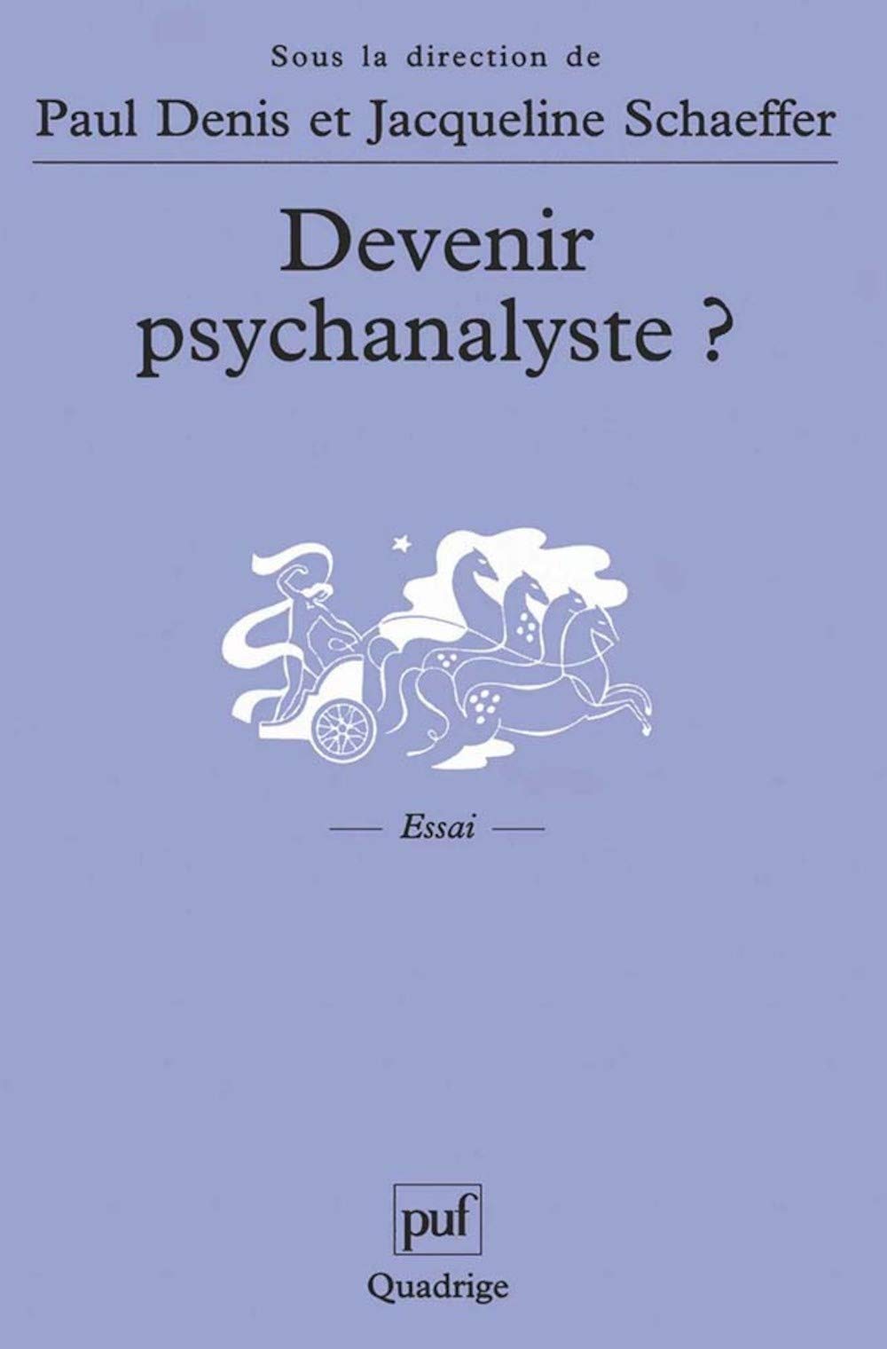 Devenir psychanalyste ? 9782130516972