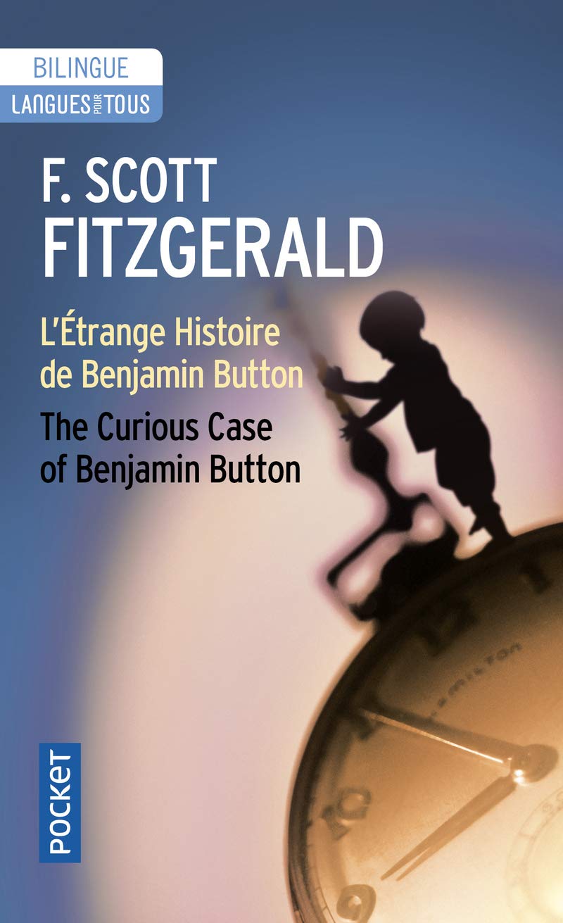 The Curious Case of Benjamin Button - L'étrange histoire de Benjamin Button 9782266188838