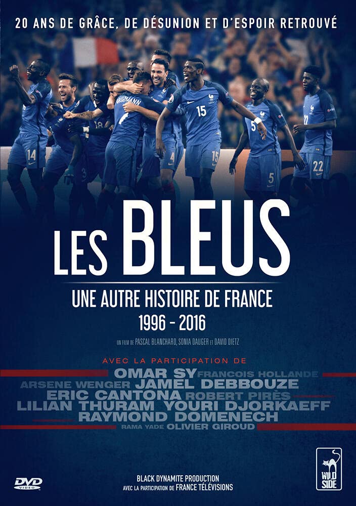 Les Bleus : une autre histoire de France 1996-2016 3700301050601