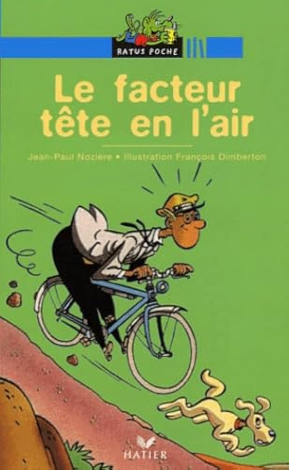 Le Facteur tête en l'air 9782218744242