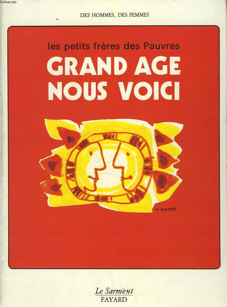 Grand âge, nous voici 9782213012254