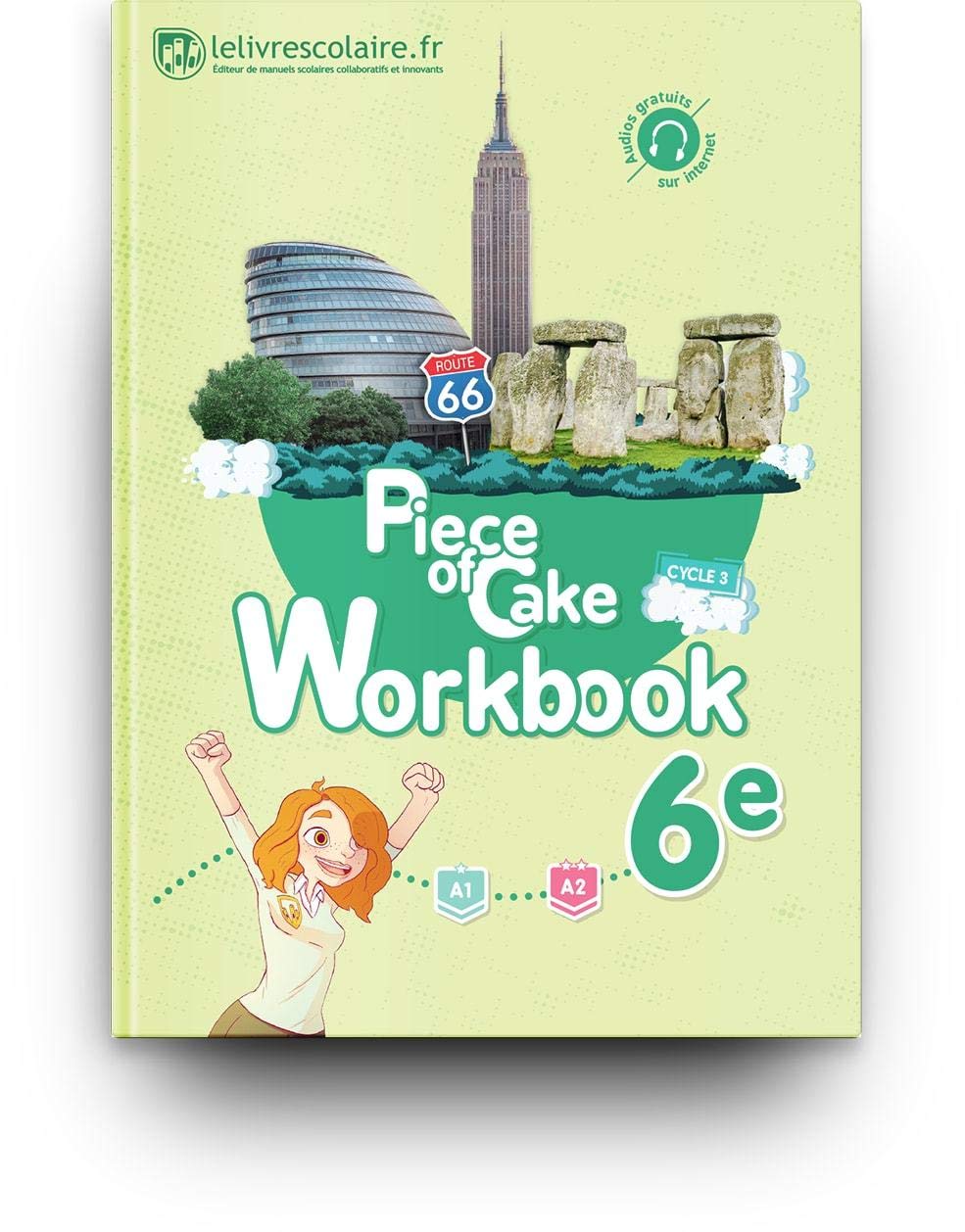 Anglais 6e Piece of cake : Workbook 9782377600007