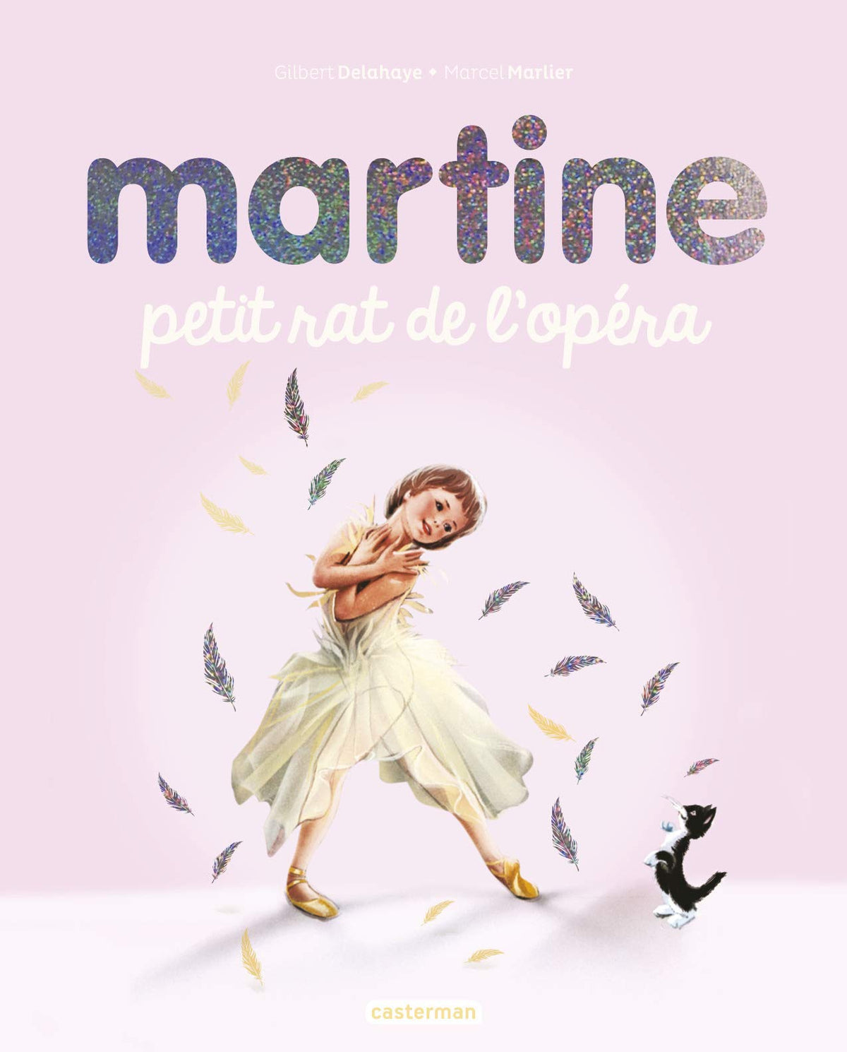 Martine, petit rat de l'opéra - Édition spéciale 2020 9782203218413