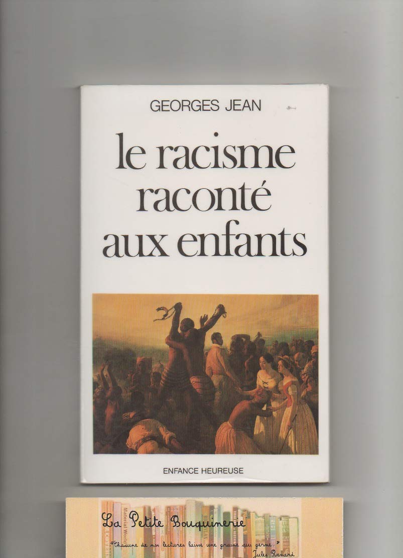 RACISME RACONTE AUX ENFANTS 9782708226142