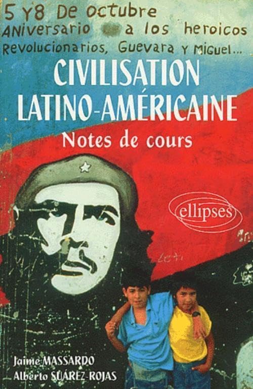 Civilisation latino-américaine, Notes de cours 9782729849962