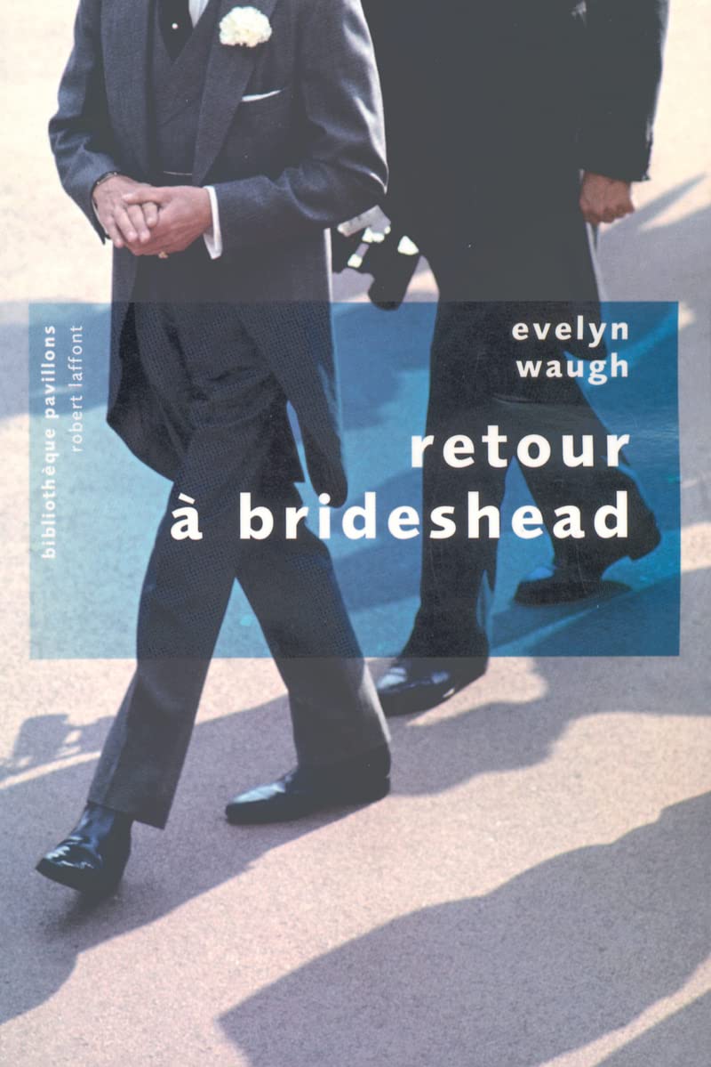 Retour à Brideshead - NE - Pavillons poche 9782221103838