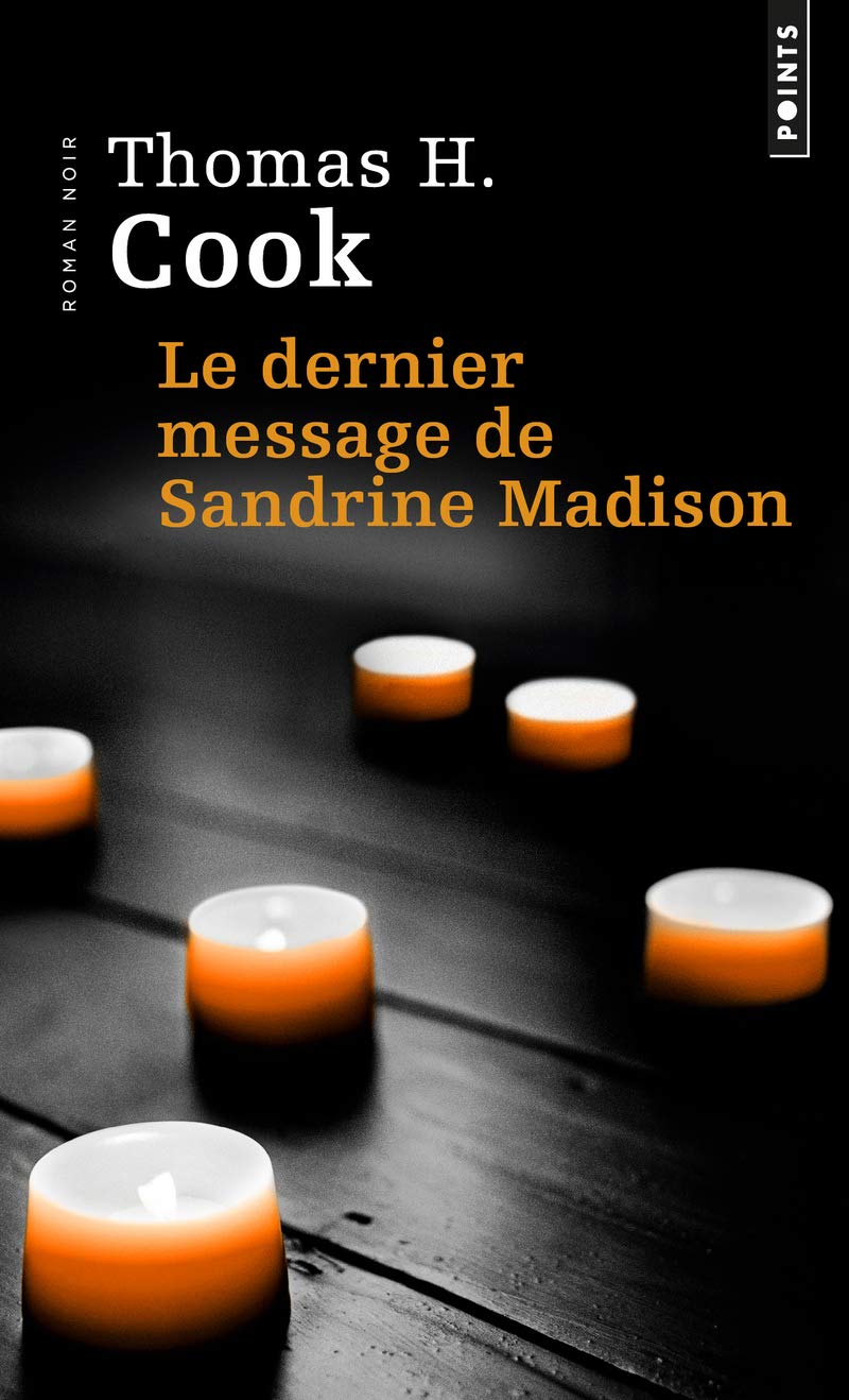 Le Dernier Message de Sandrine Madison 9782757849675