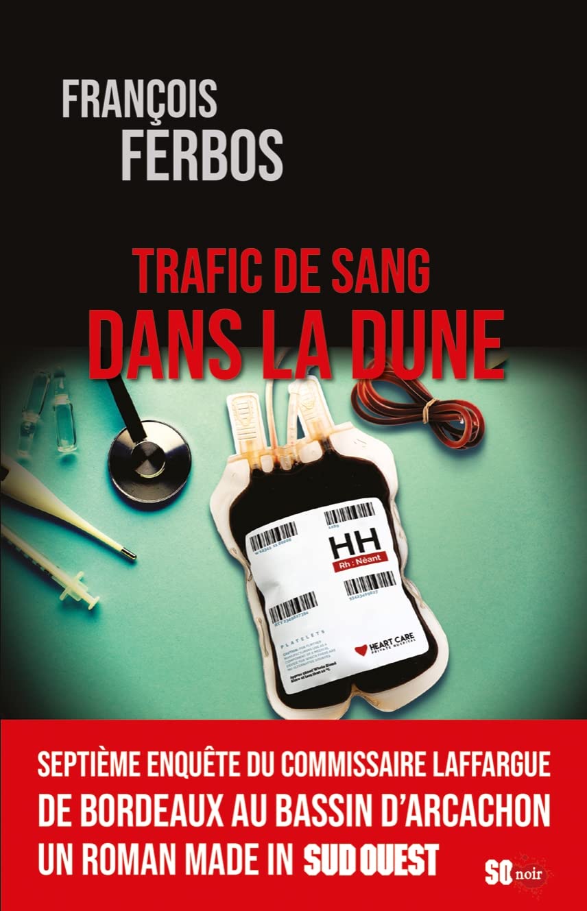 TRAFIC DE SANG DANS LA DUNE 9782817709949
